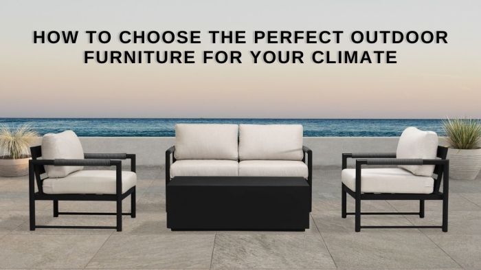 How to choose outdoor furniture that resists fading and weather